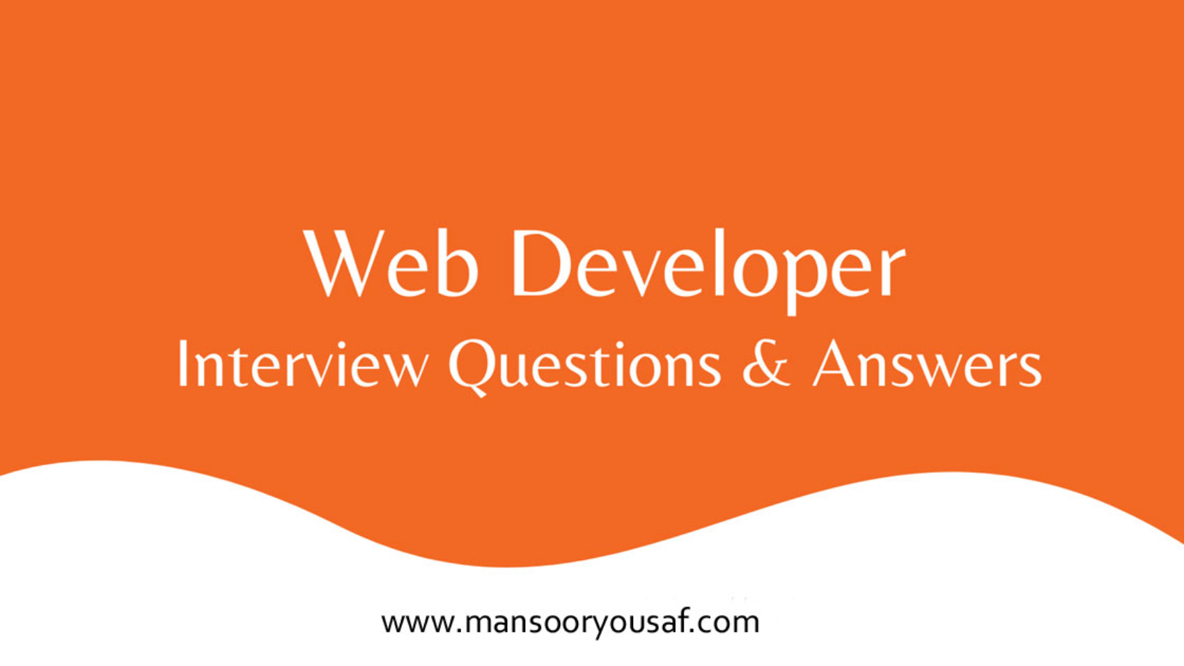 Web Developer Interview Questions and Answers