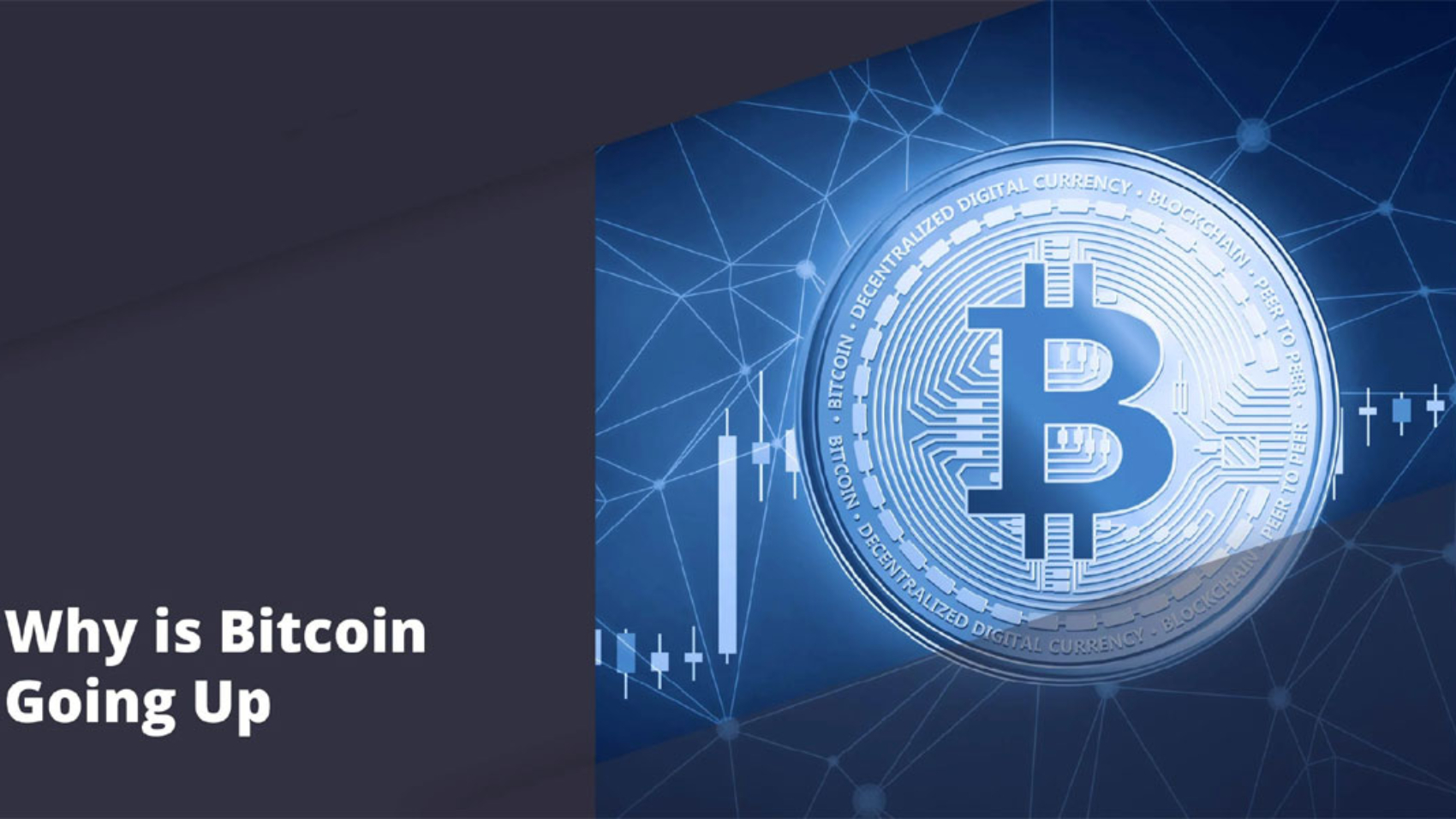 Why is Bitcoin Going up